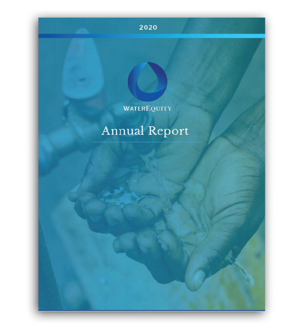 WaterEquity’s 2021 Annual Report